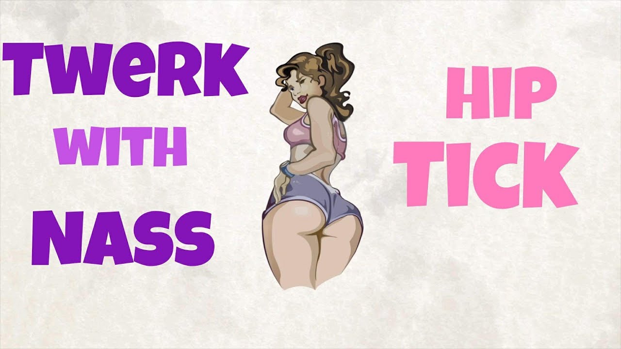 How to Hip Tick/ How to Twerk/ Tutorial